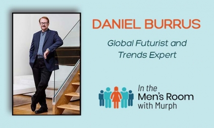 World Renowned Global Futurist And Trends Expert, Dan Burrus Shares Insights From His New Book, "The Anticipatory Organization" On Technology Trends To Capitalize In 2021