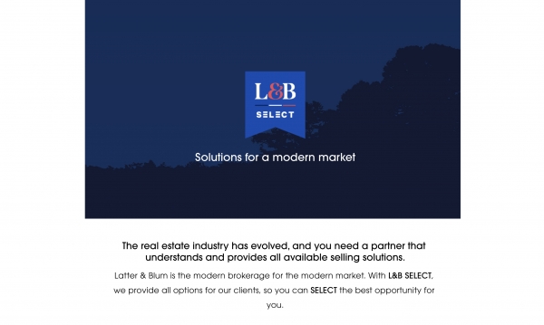 Latter &amp; Blum debuts new "Select" program for sellers, buyers and renters powered by zavvie