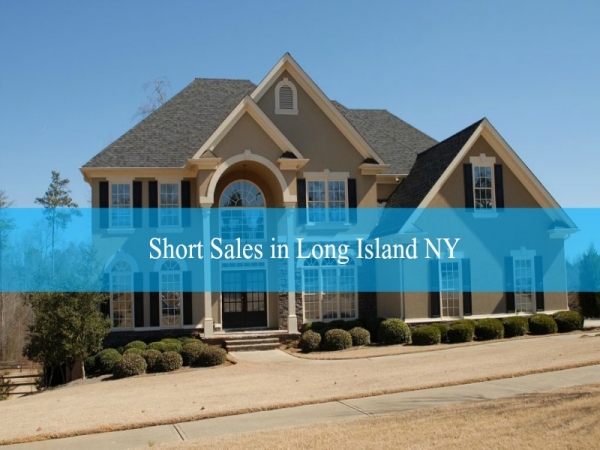 Short Sales in Long Island NY