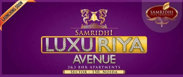 samridhi luxuriya avenue noida