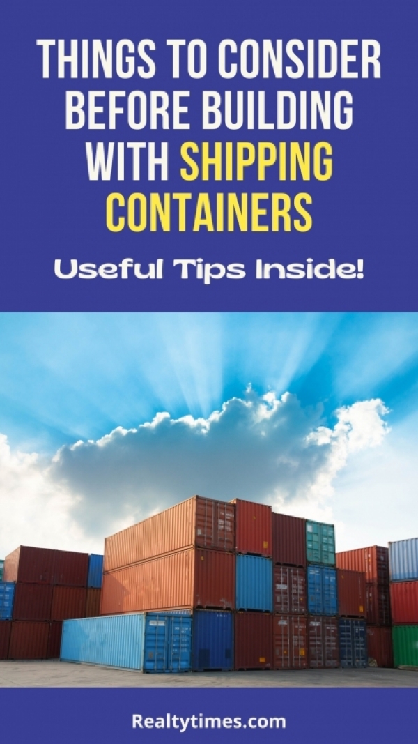 What to Know About Building With Shipping Containers