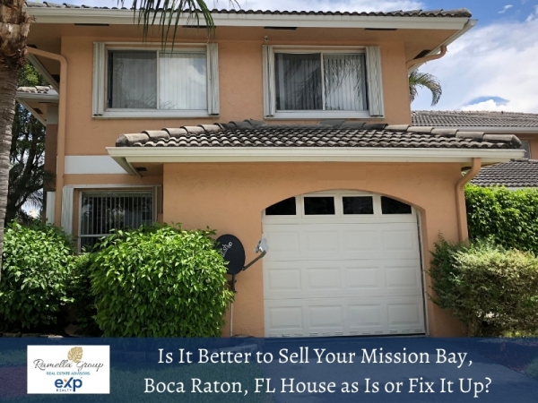 Is it Better to Sell Your Mission Bay, Boca Raton, FL House As Is Or Fix It Up?