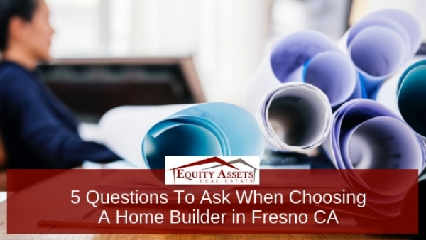 Home Builders Fresno CA - Knowing the right questions to ask for your home builder in Fresno CA will help you have a better understanding of the construction process.
