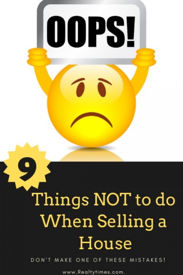 What Not to Do When Selling Your House!