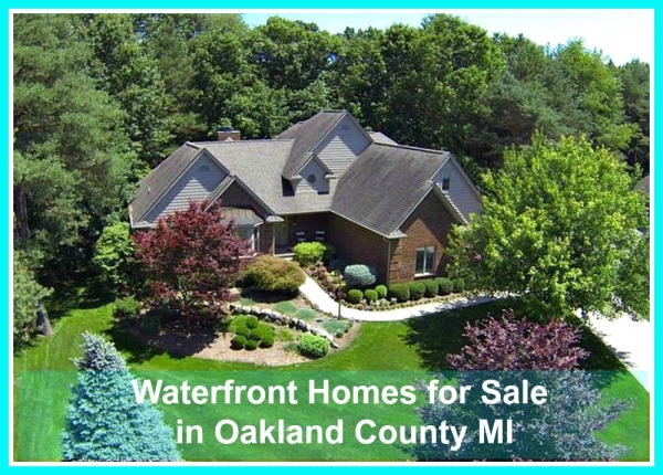 Waterfront Homes for Sale in Oakland County MI