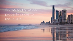 Should You Invest in the Australian Property Market in 2019?