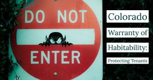 Understanding The Colorado Warranty of Habitability