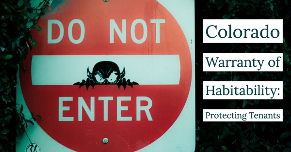 Understanding The Colorado Warranty of Habitability