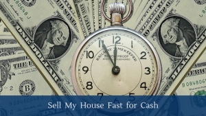 Sell My House Fast for Cash