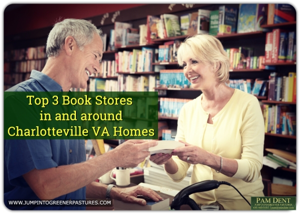 Top 3 Book Stores In and Around Homes for Sale in Charlottesville VA