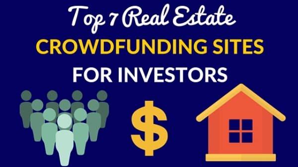 Top 7 Real Estate Crowdfunding Sites for Investors