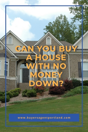 Portland neighborhoods- Discover how you can buy a home in Portland with no money down.