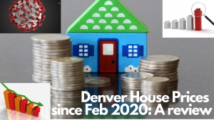 What has happened to Denver house prices?