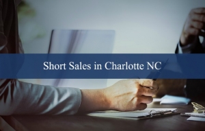 Short Sales in Charlotte NC