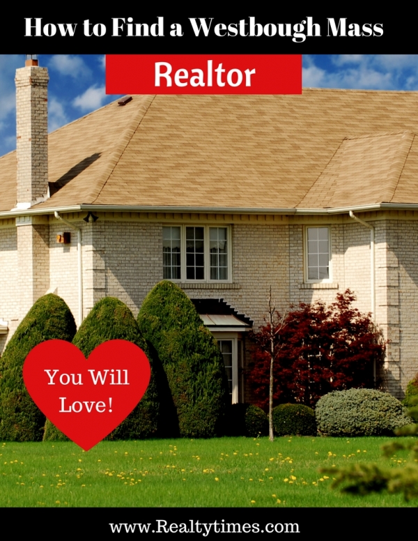 How to Find A Real Estate Agent in Westborough Massachusetts