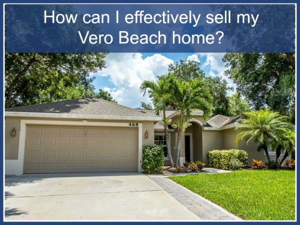 Homes for Sale in Vero Beach 55+ - List your home in Vero Beach with Karen Mathers, Vero Beach top real estate agent