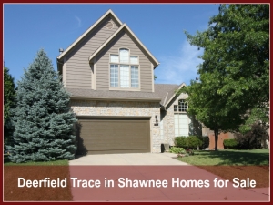 Deerfield Trace in Shawnee Homes for Sale