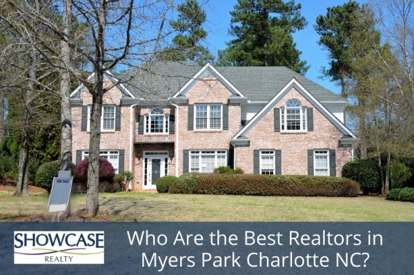 Who Are the Best Realtors in Myers Park Charlotte NC?