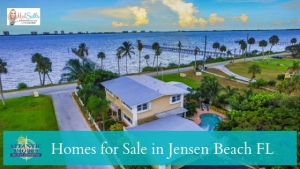 Homes for Sale in Jensen Beach FL