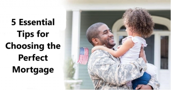 Essential Tips for Choosing the Perfect Mortgage: A Comprehensive Guide