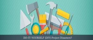 DIY Disasters Call For An Urgent Need Of Home or Content Insurance