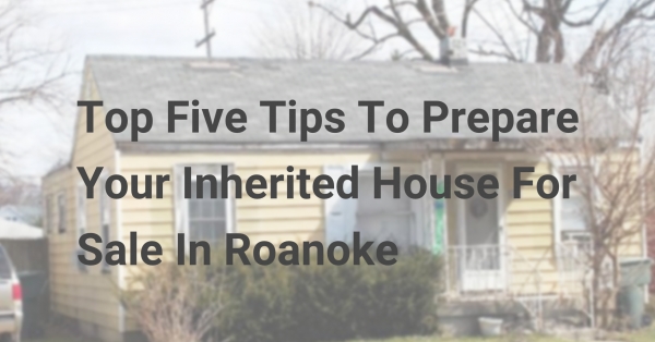 5 tips to selling your inherited house