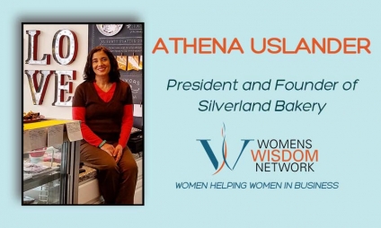 What’s Sweeter Than Desserts? President and Founder of Silverland Bakery, Athena Uslander, Shares Her Courageous Story That Takes Her From a College Dorm to Top Dessert Entrepreneur, and the Face Of Dove. You Will Just Love Her Story!