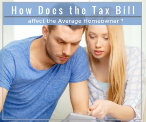 How does the Tax Bill affect Homeowners