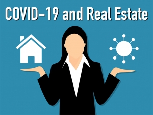 What COVID-19 and Statewide Lockdowns Will Mean for Real Estate Agents