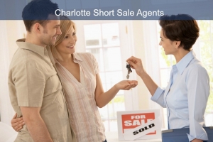 Short Sale Agents in Charlotte NC- Work with the best agent who has a proven track record in handling short sales.