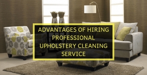 What are the Benefits of Hiring Upholstery Cleaning Service