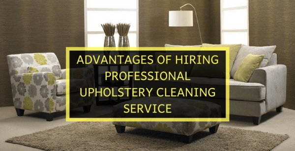 What are the Benefits of Hiring Upholstery Cleaning Service