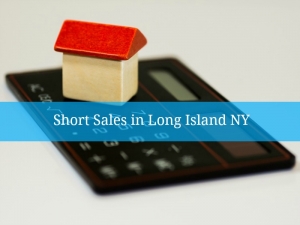 Short Sales in Long Island NY