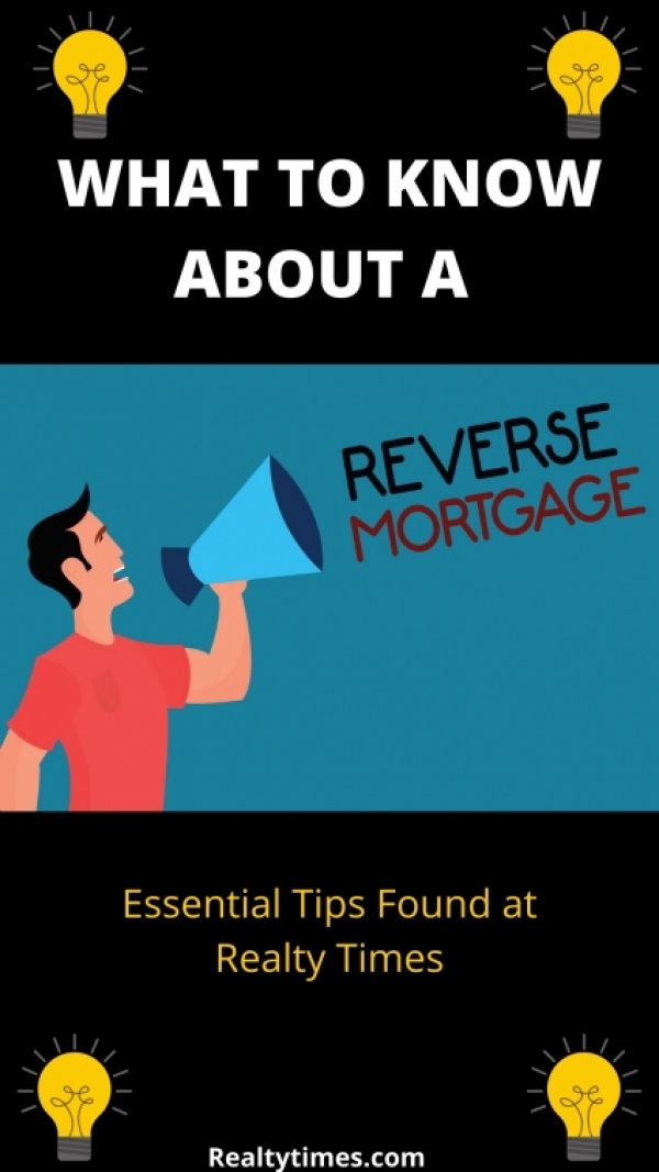 What Should I Know About a Reverse Mortgage?