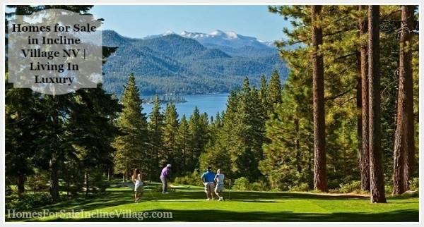 Homes for Sale in Incline Village NV | Living In Luxury